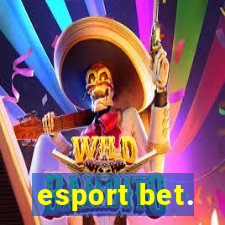 esport bet.